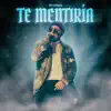 The La Planta - Te Mentiría - Single